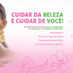 Dia das Mães é no Espaço Beleza