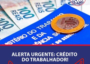 ALERTA URGENTE: FRAUDE NO CRÉDITO DO TRABALHADOR!